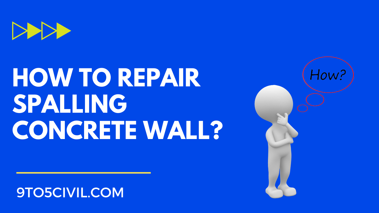 How to Repair Spalling Concrete Wall