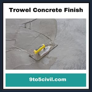 Trowel Concrete Finish