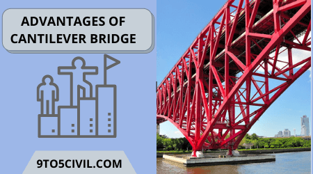 ADVANTAGES OF CANTILEVER BRIDGE