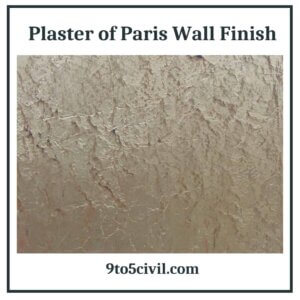 Plaster of Paris Wall Finish