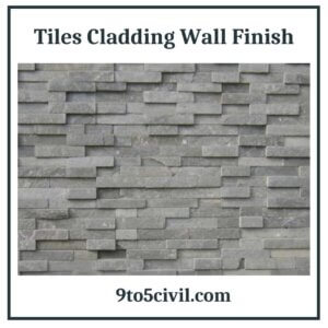 Tiles Cladding Wall Finish