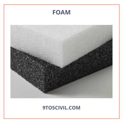 Foam