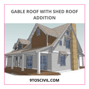 Gable Roof with Shed Roof Addition (1)