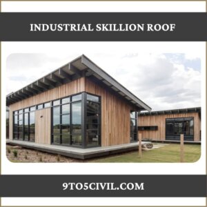 Industrial Skillion Roof