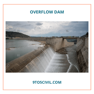 Overflow Dam