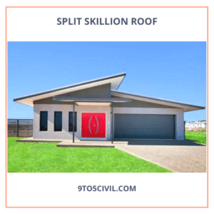 Split Skillion Roof 