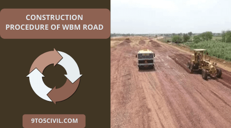 Construction Procedure of WBM Road