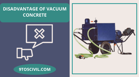 Disadvantage of Vacuum Concrete