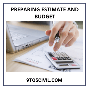 Preparing Estimate and Budget