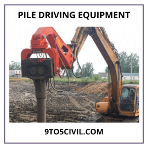 Pile Driving Equipment