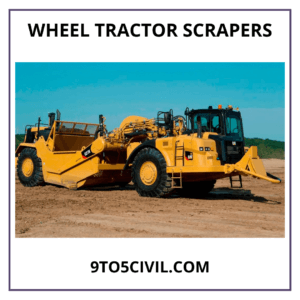 Wheel Tractor Scrapers