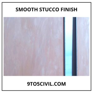 Smooth Stucco Finish