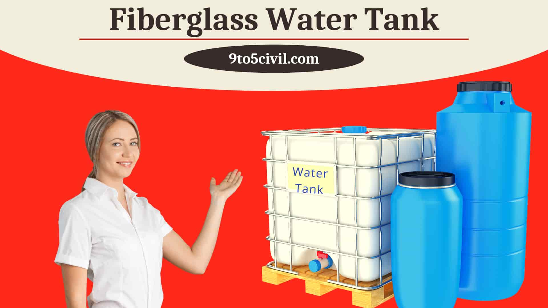 Fiberglass Water Tank