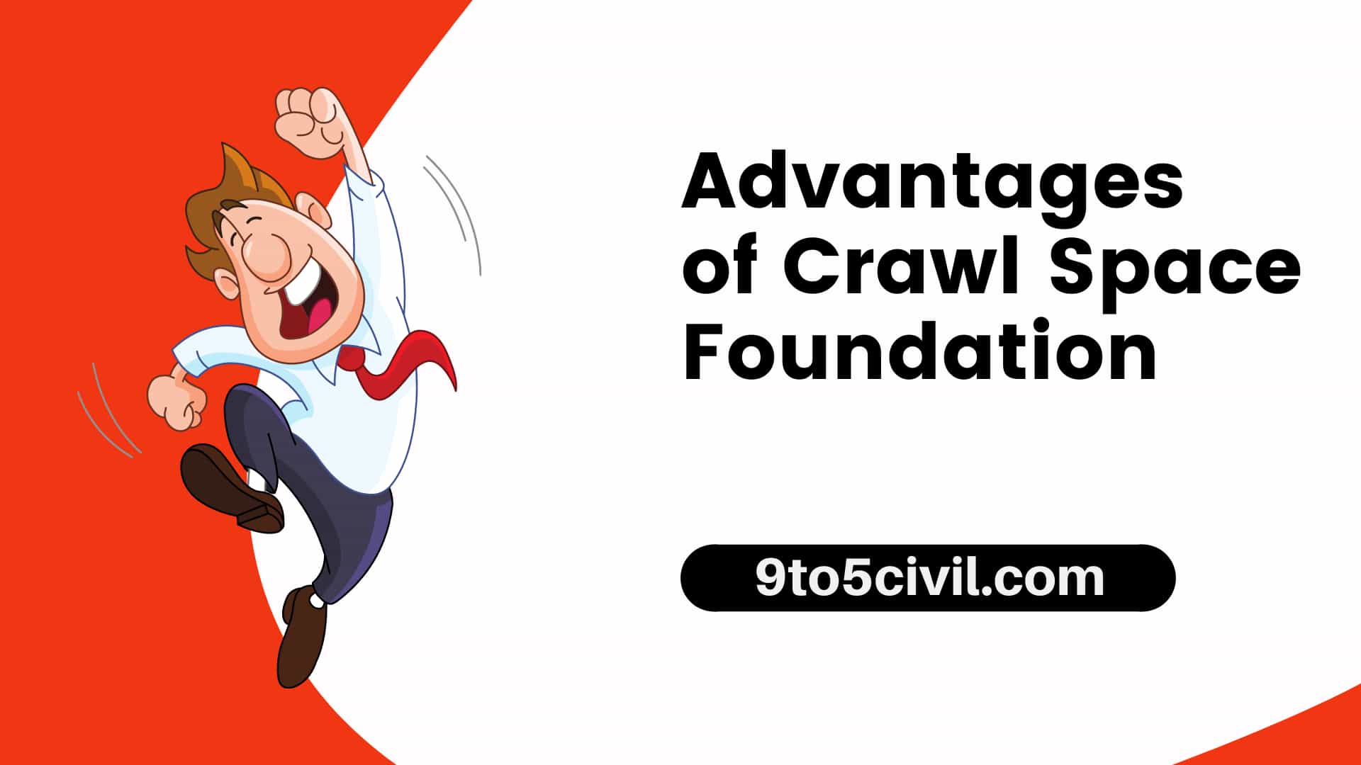 Advantages of Crawl Space Foundation