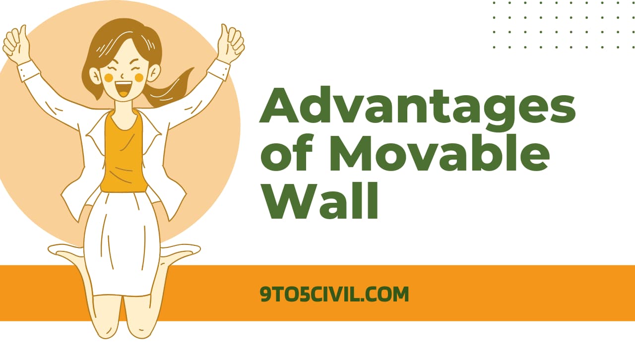 Advantages of Movable Wall