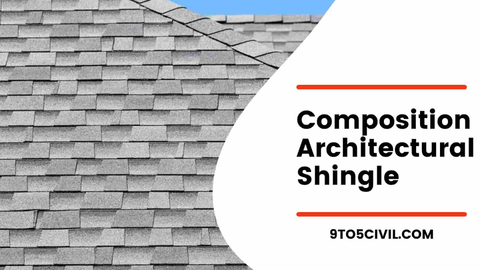 Composition Architectural Shingle