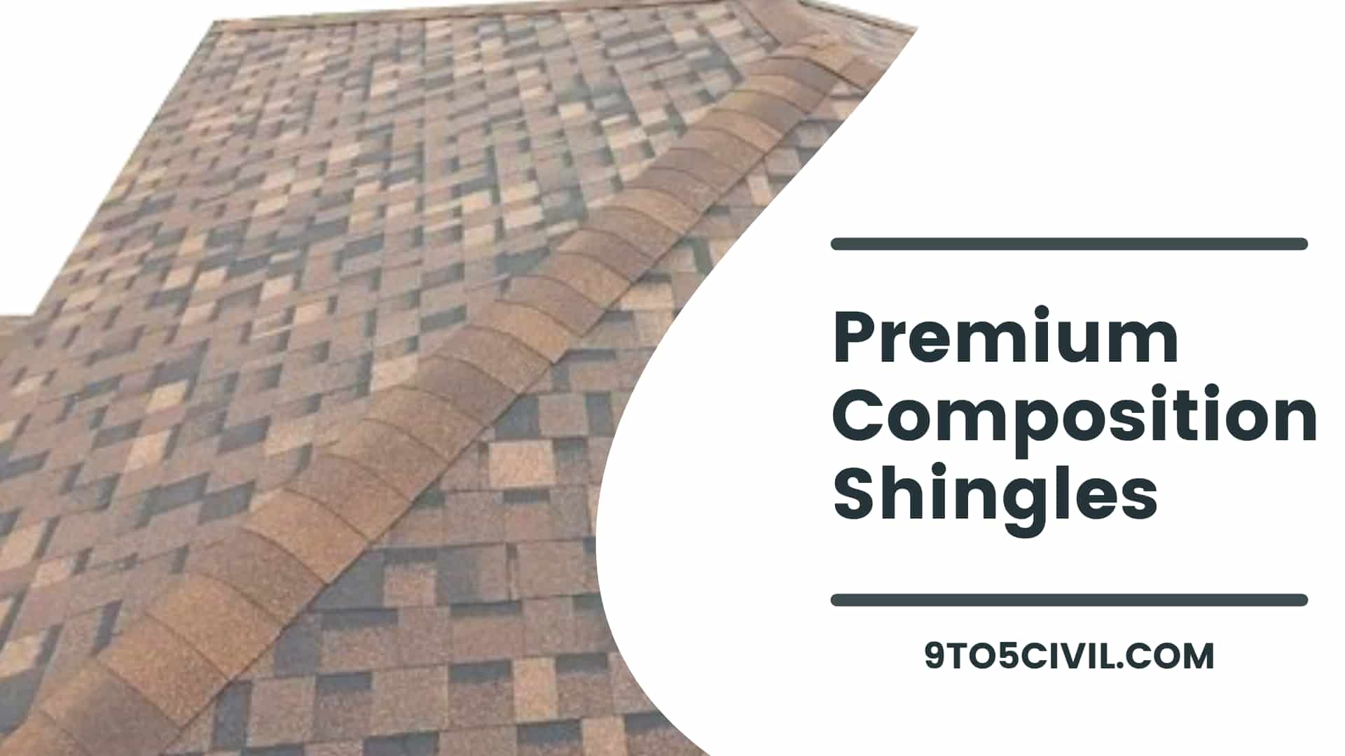 Premium Composition Shingles 