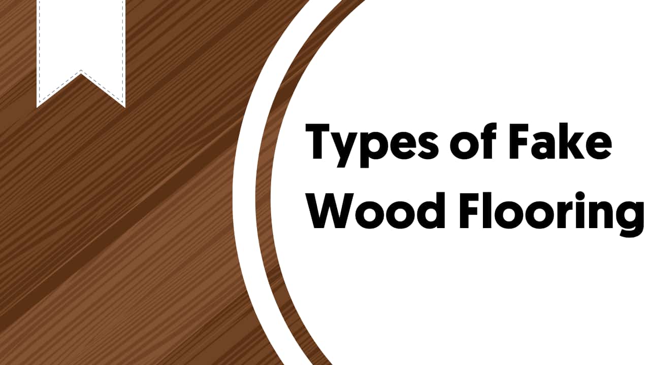 Types of Fake Wood Flooring