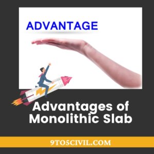 Advantages of Monolithic Slab