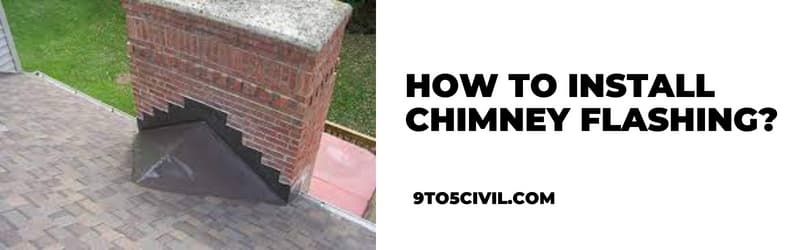 How to Install Chimney Flashing