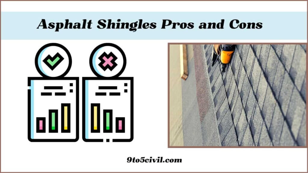 Asphalt Shingles Pros and Cons