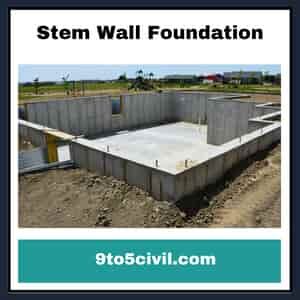 Stem Wall Foundation