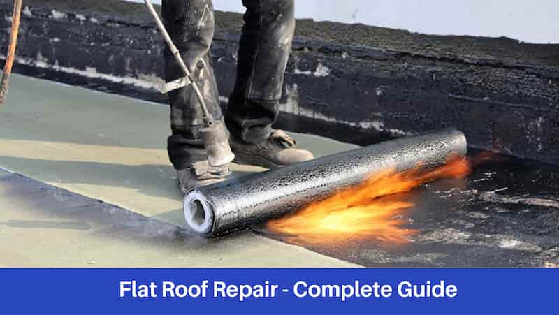 Flat Roof Repair – Complete Guide