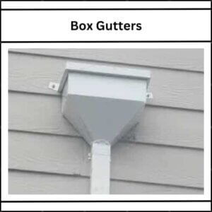 Box Gutters