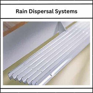 Rain Dispersal Systems