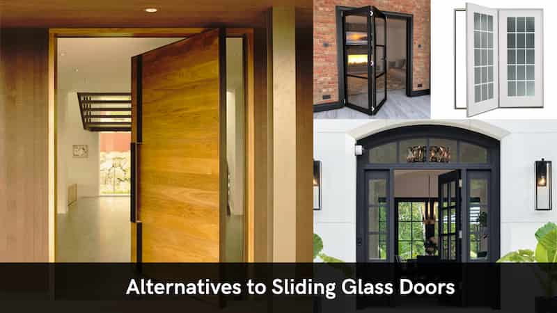 Alternatives to Sliding Glass Doors