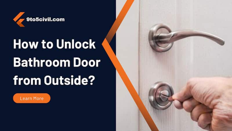 How to Unlock Bathroom Door from Outside