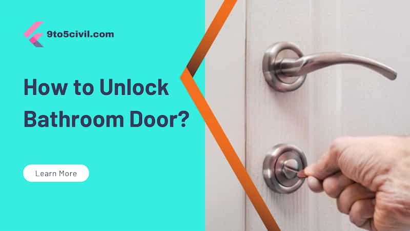 How to Unlock Bathroom Door