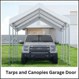 Tarps and Canopies Garage Door