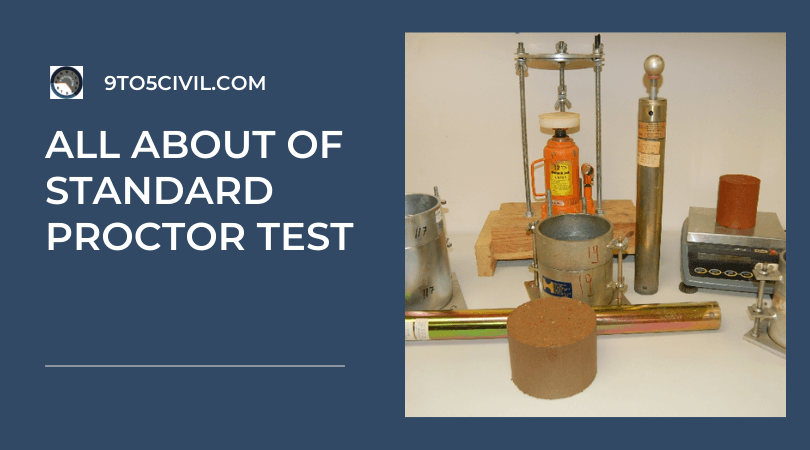 all about of Standard Proctor Test