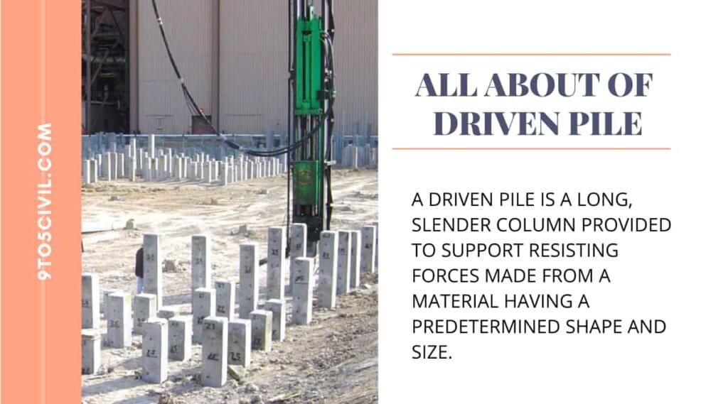 all about of Driven Pile