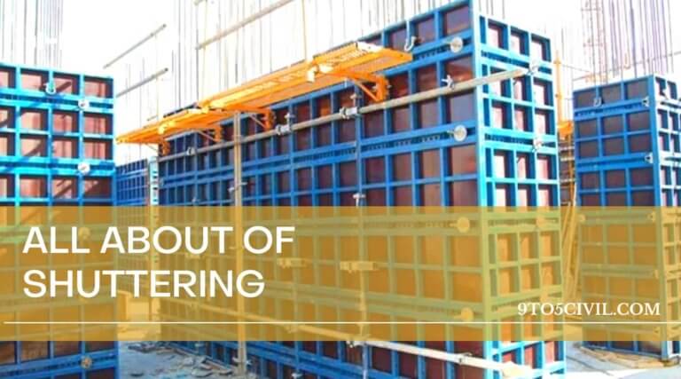 What Is Shuttering? | Types of Shuttering | Building Shuttering