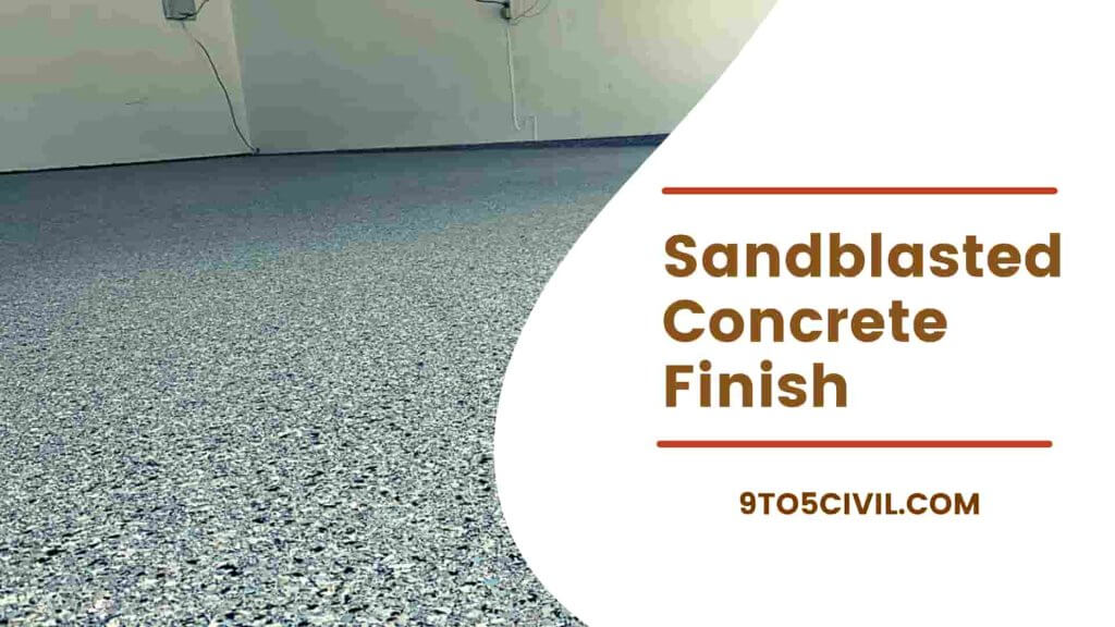 Sandblasted Concrete Finish