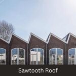 Sawtooth Roof