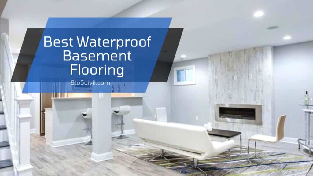 5 Best Waterproof Basement Flooring 2022   Best Waterproof Basement Flooring 1024x576 