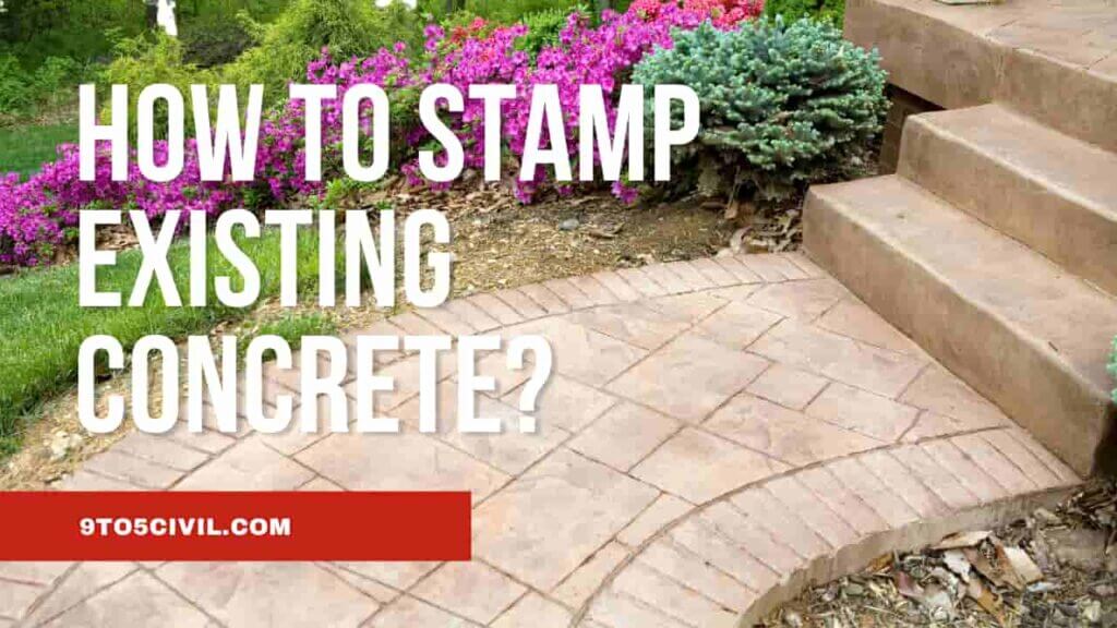 How To Stamp Existing Concrete